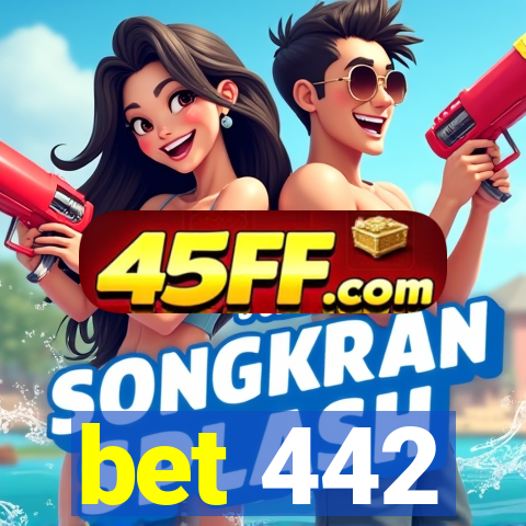 bet 442